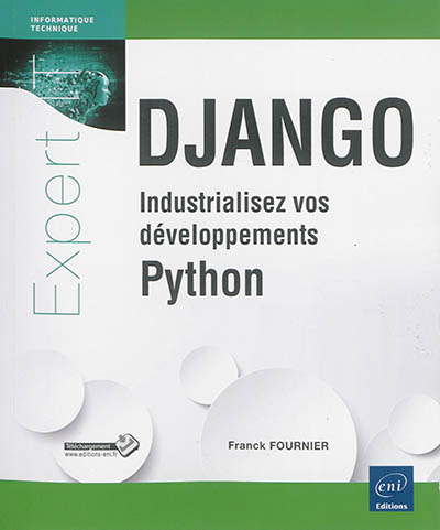 Django : industrialisez vos développements Python