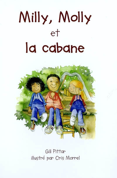 Milly, Molly et la cabane