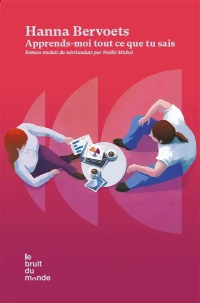 Apprends-moi tout ce que tu sais Apprends-moi tout ce que tu sais