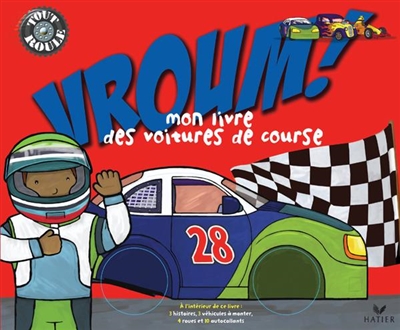 Vroum ! : mon livre des voitures de course