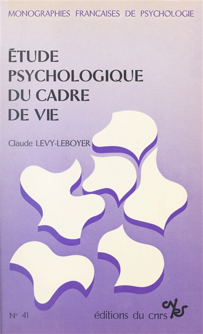 Etude psychologique du cadre de vie