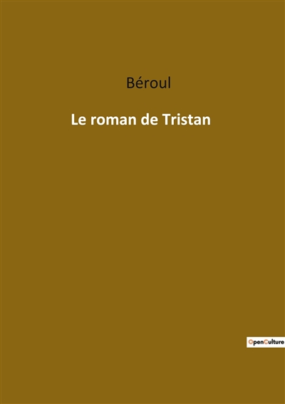 Le roman de Tristan