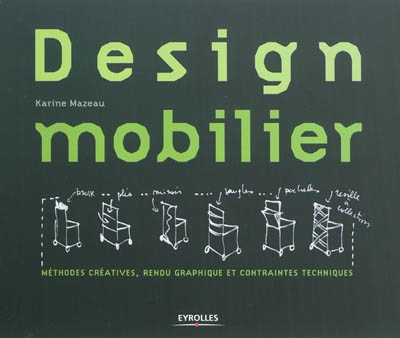 Design mobilier : méthodes créatives et outils graphiques