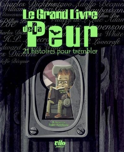 Le grand livre de la peur : 21 histoires pour trembler