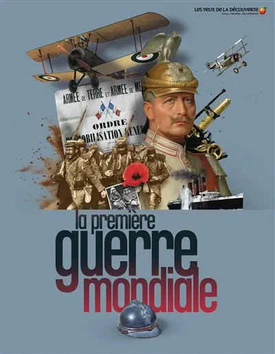 La Première Guerre mondiale