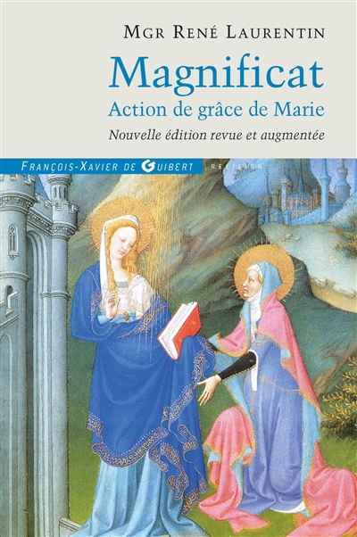 Magnificat : action de grâce de Marie : prières