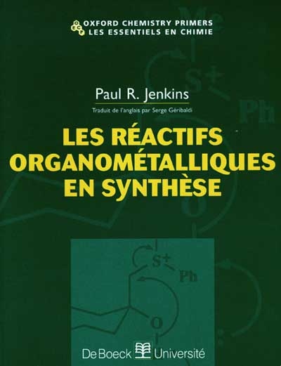 Les réactifs organométalliques en synthèse