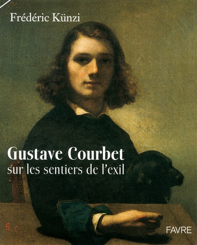 Gustave Courbet (1817-1877) sur les sentiers de l'exil : exposition, Genève, Palexpo, du 25 au 29 avril 2012