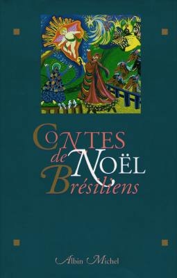 Contes de Noël Bresiliens