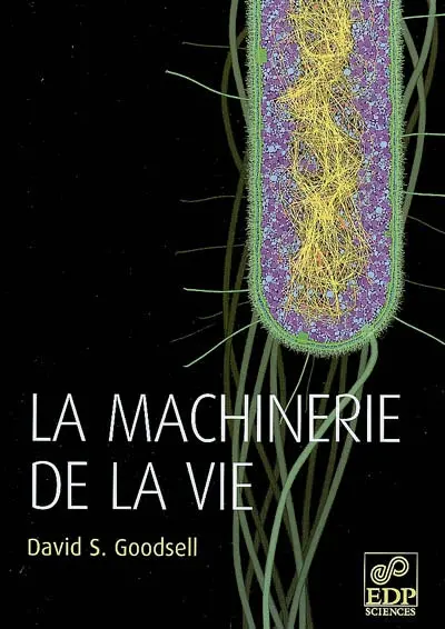 La machinerie de la vie