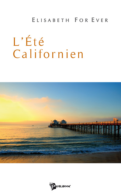L'eté californien