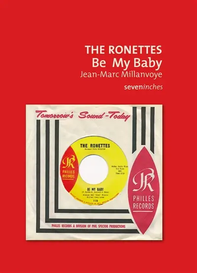The Ronettes : Be my baby