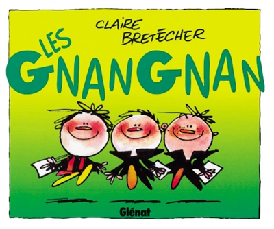 Les gnangnan