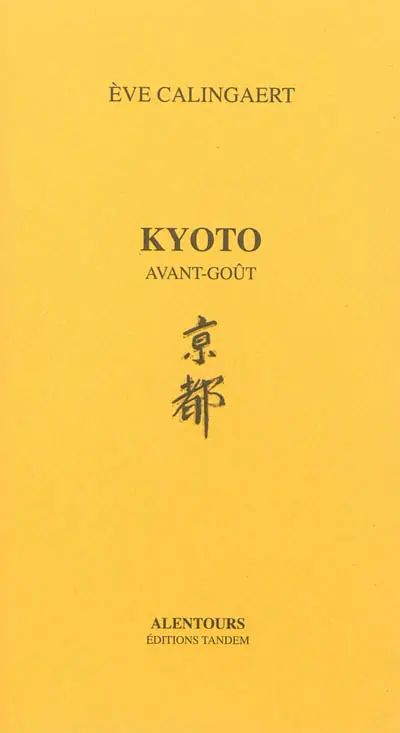 Kyoto : avant-goût
