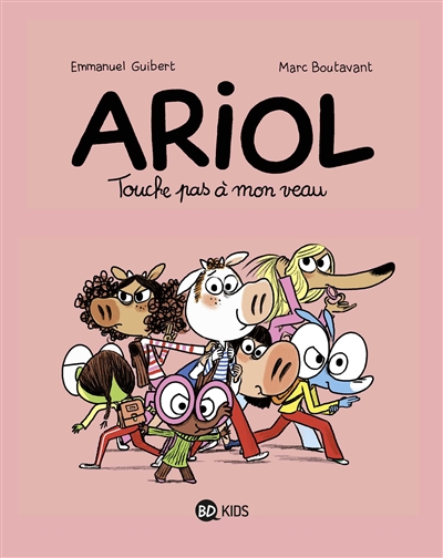 Ariol ; T.15 Touche pas à mon veau