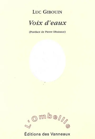 Voix d'eaux : litanies intérieures et paroles murmurées