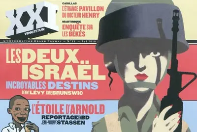 Revue 21, n° 11. Les deux Israël