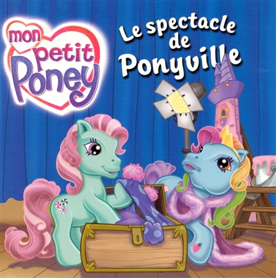 Le spectacle de Ponyville