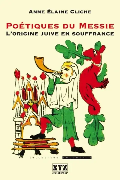 Poétiques du Messie : l'origine juive en souffrance