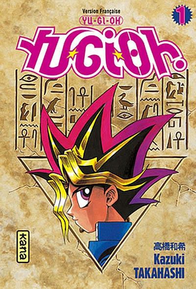 Yu-Gi-Oh : tomes 1, 2 et 3