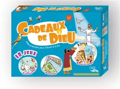 Cadeaux de Dieu : mes premiers jeux d'éveil à la foi