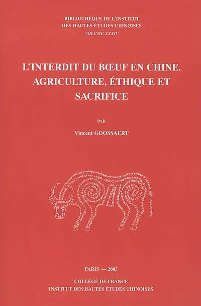 L'interdit du boeuf en Chine : agriculture, éthique et sacrifice