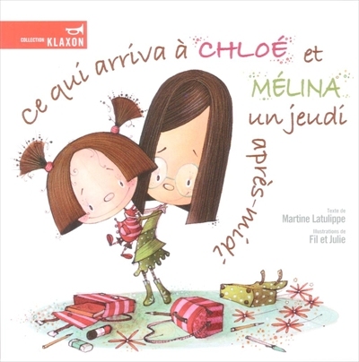 Ce qui arriva à Chloé et Mélina un jeudi après-midi