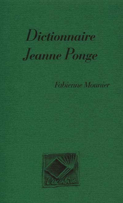 Dictionnaire Jeanne Ponge