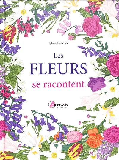 Les fleurs se racontent
