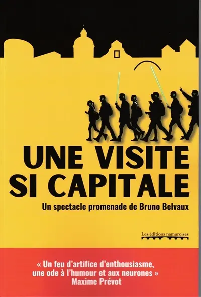 Une visite si capitale