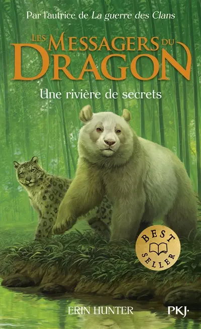 Les messagers du dragon : cycle 1. Vol. 2. Une rivière de secrets