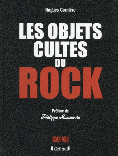 Les objets cultes du rock