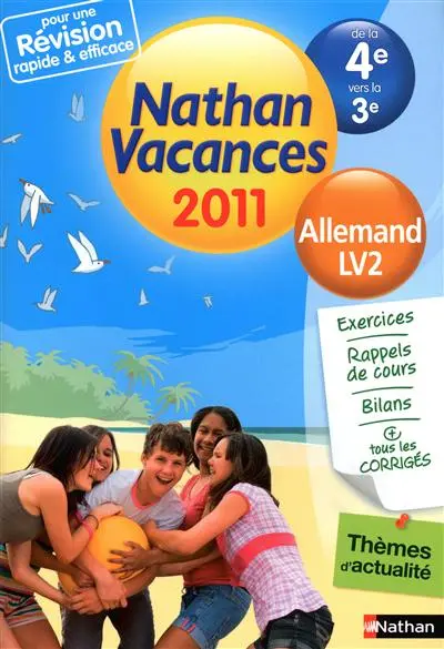 Nathan vacances 2011, de la 4e vers la 3e : allemand, LV2