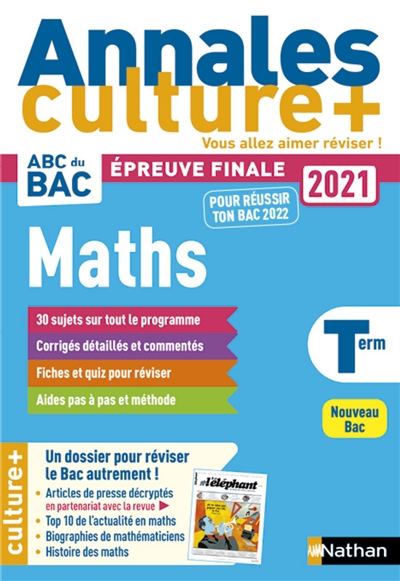 Maths terminale : annales culture +, épreuve finale 2021 : nouveau bac