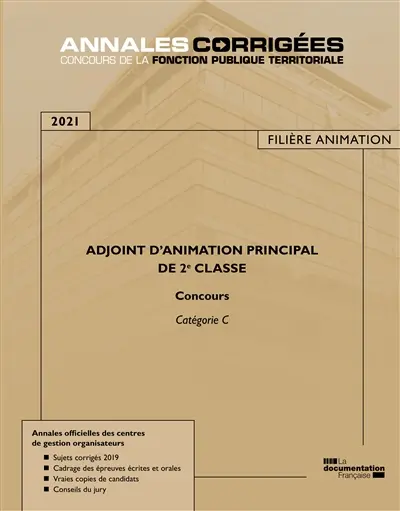 Adjoint d'animation principal de 2e classe : concours 2021 : catégorie C