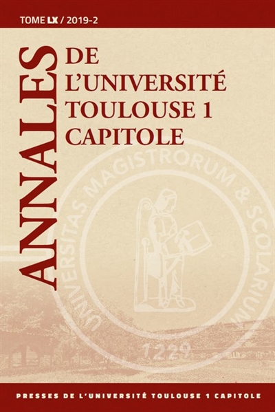 Annales de l'université de Toulouse 1 Capitole. Vol. 60