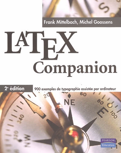 LaTex Companion : 900 exemples de typographie assistée par ordinateur