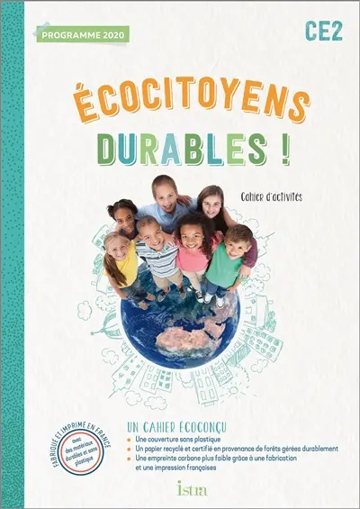 Ecocitoyens durables ! CE2 : cahier d'activités : programme 2020
