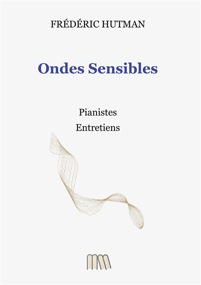 Ondes Sensibles :...