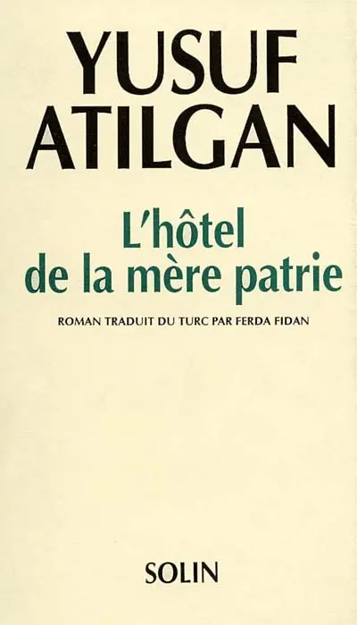 L'Hôtel de la mère patrie