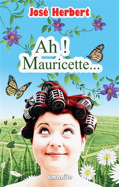 Ah ! Mauricette...