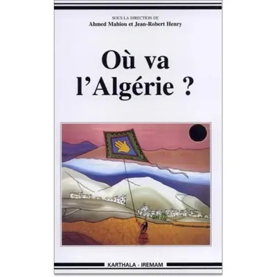 Où va l'Algérie ?