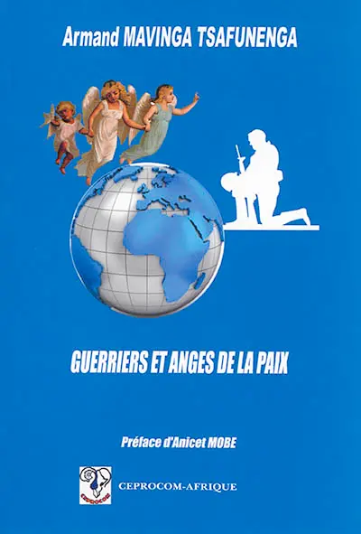 Guerriers et anges de la paix