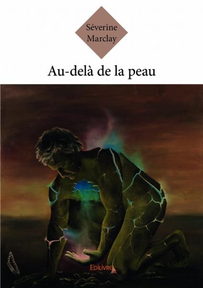 Au delà de la peau : La vie...
