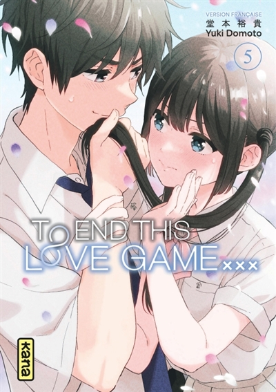 To end this love game.... Vol. 5