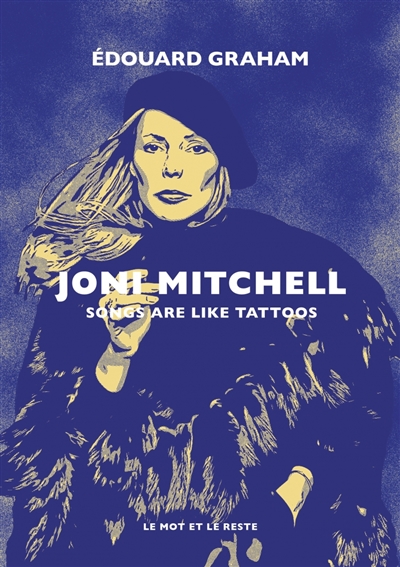Joni Mitchell : songs are...