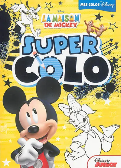 La maison de Mickey : super colo