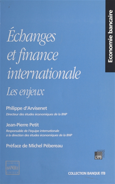 Echanges et finance internationale : les enjeux