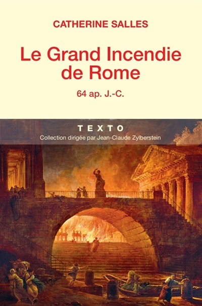 Le grand incendie de Rome : 64 apr. J.-C.