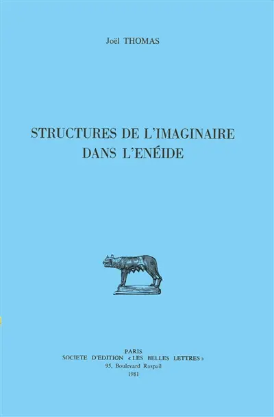 Structures de l'imaginaire dans l'Enéide